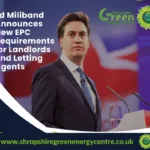 Ed Miliband Announces New EPC Requirements for Landlords and Letting Agents